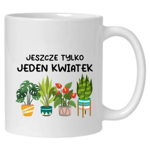 Jeszcze tylko jeden kwiatek