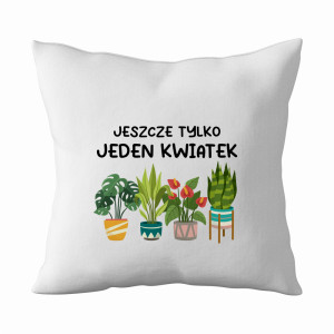 Jeszcze tylko jeden kwiatek