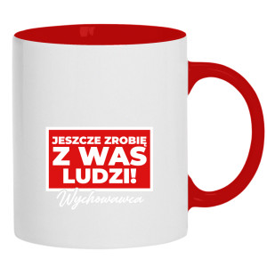 Jeszcze zrobię z was ludzi