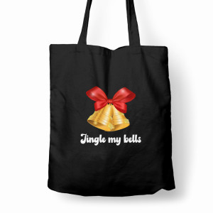 Jingle my bells