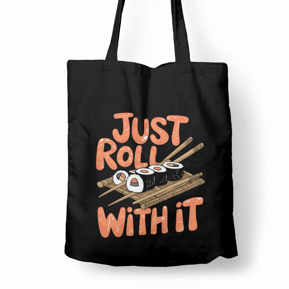 Just Roll With It torba bawełniana