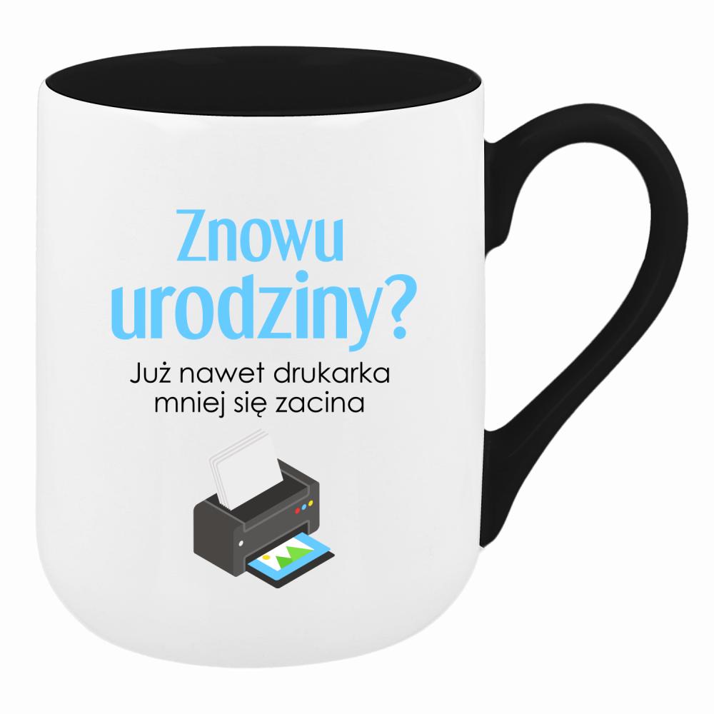 Już nawet drukarka mniej się zacina kubek coffee kolor czarnyy