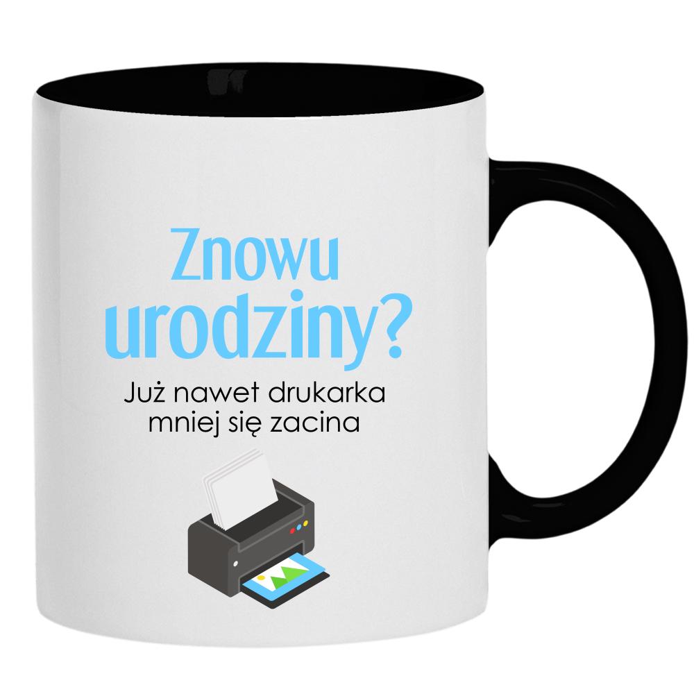Już nawet drukarka mniej się zacina kubek ucho kolor kolor czarnyy