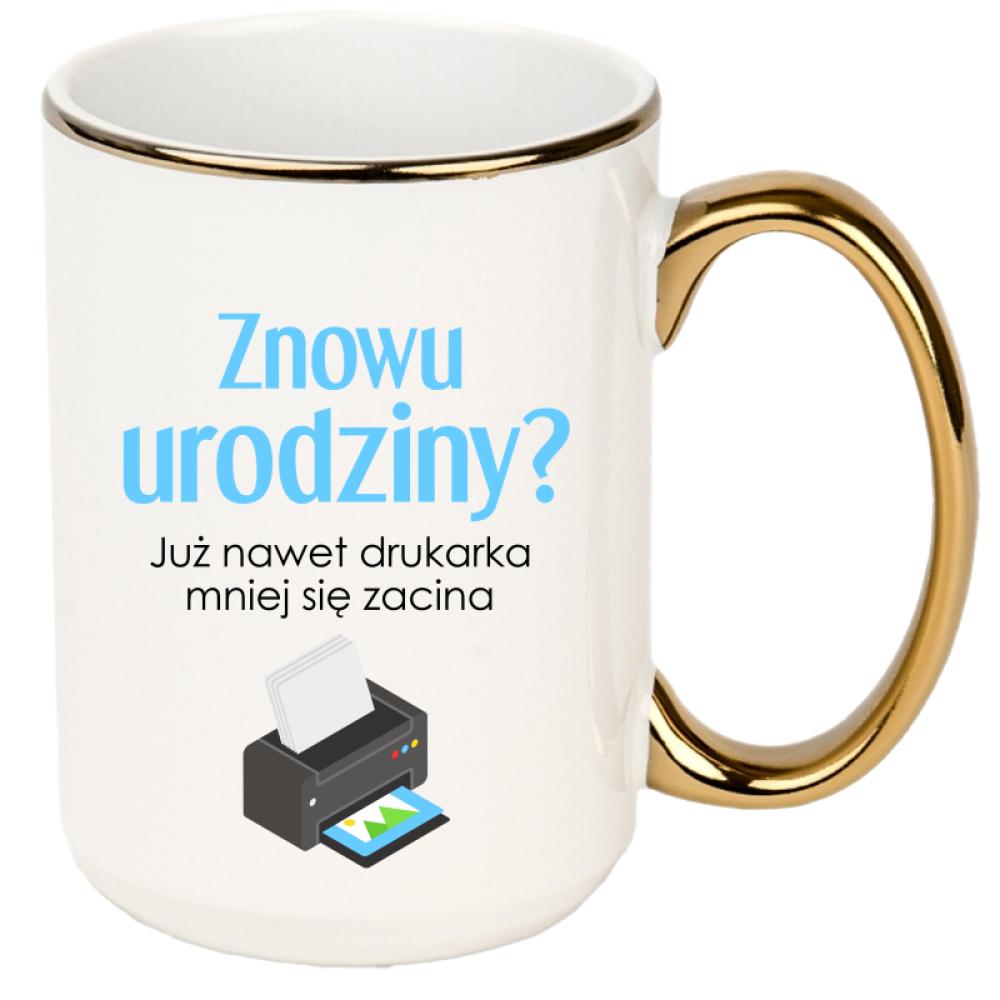 Już nawet drukarka mniej się zacina kubek xxl złoty rant i ucho kolor red