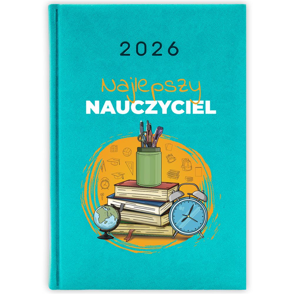 Kalendarz książkowy Najlepszy nauczyciel kalendarz książkowy a5 2026 kolor turkusowe