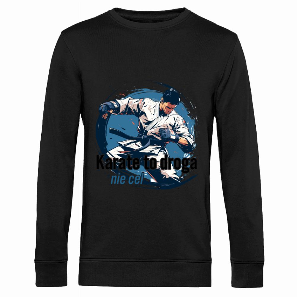 Karate to droga, nie cel bluza męska bez kaptura kolor turkus