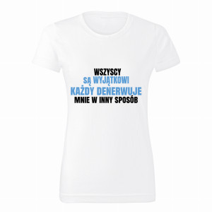 Każdy denerwuje mnie w inny sposób