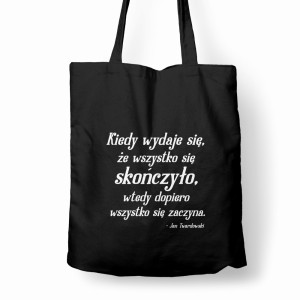 Kiedy wydaje się, że wszystko się skończyło