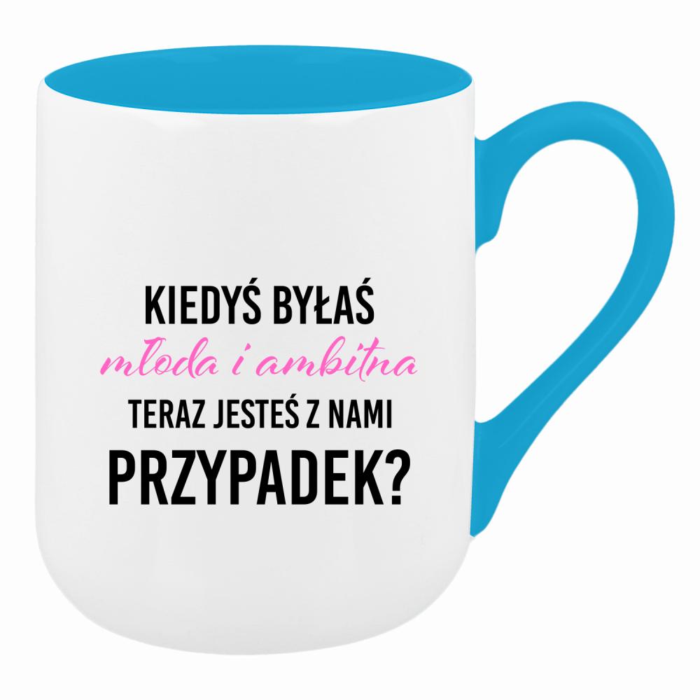 Kiedyś byłaś młoda i ambitna kubek coffee kolor turkusowy