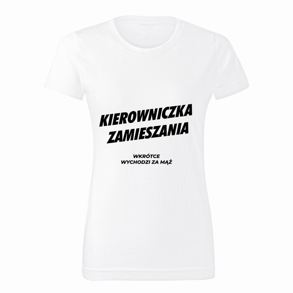 Kierowniczka zamieszania wychodzi za mąż koszulka damska