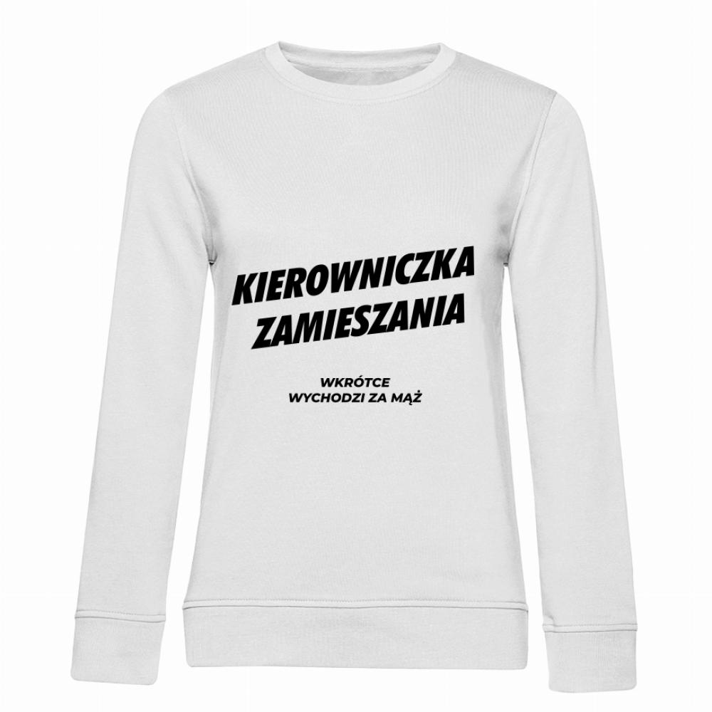 Kierowniczka zamieszania wychodzi za mąż bluza damska bez kaptura