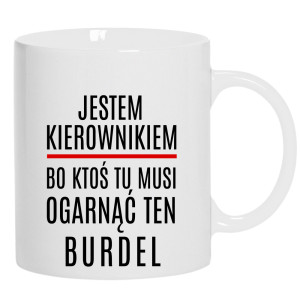 Kierownik ktoś musi ogarnąć ten burdel