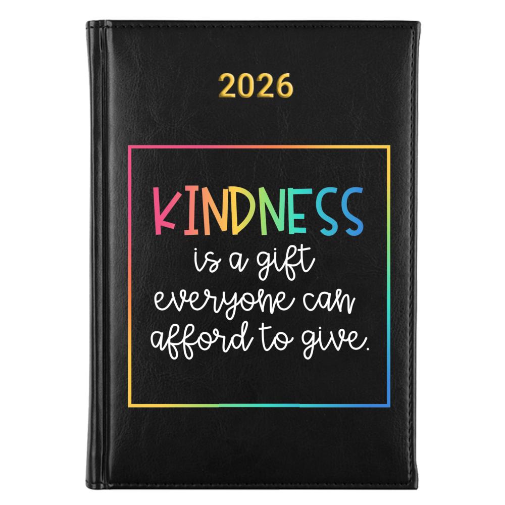 Kindness is a gift everyone kalendarz książkowy a5 2026