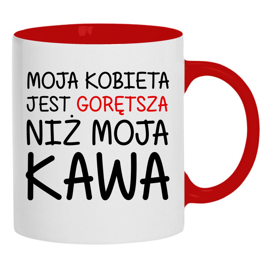 Kobieta jest gorętsza niż moja kawa kubek ucho kolor