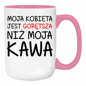 Kobieta jest gorętsza niż moja kawa