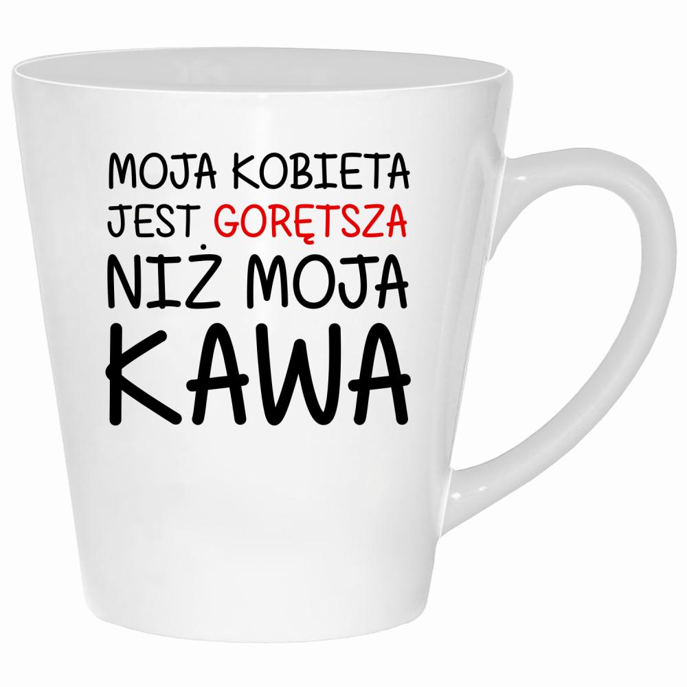Kobieta jest gorętsza niż moja kawa kubek latte kolor biały