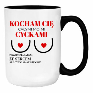 Kocham Cię całymi moimi cyckami