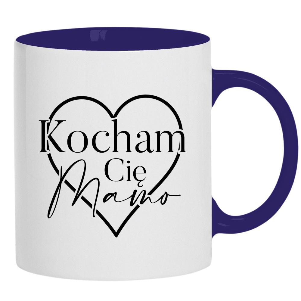 Kocham Cię, Mamo <3 kubek ucho kolor kolor navy