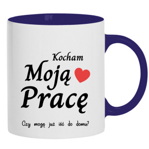 Kocham moją pracę