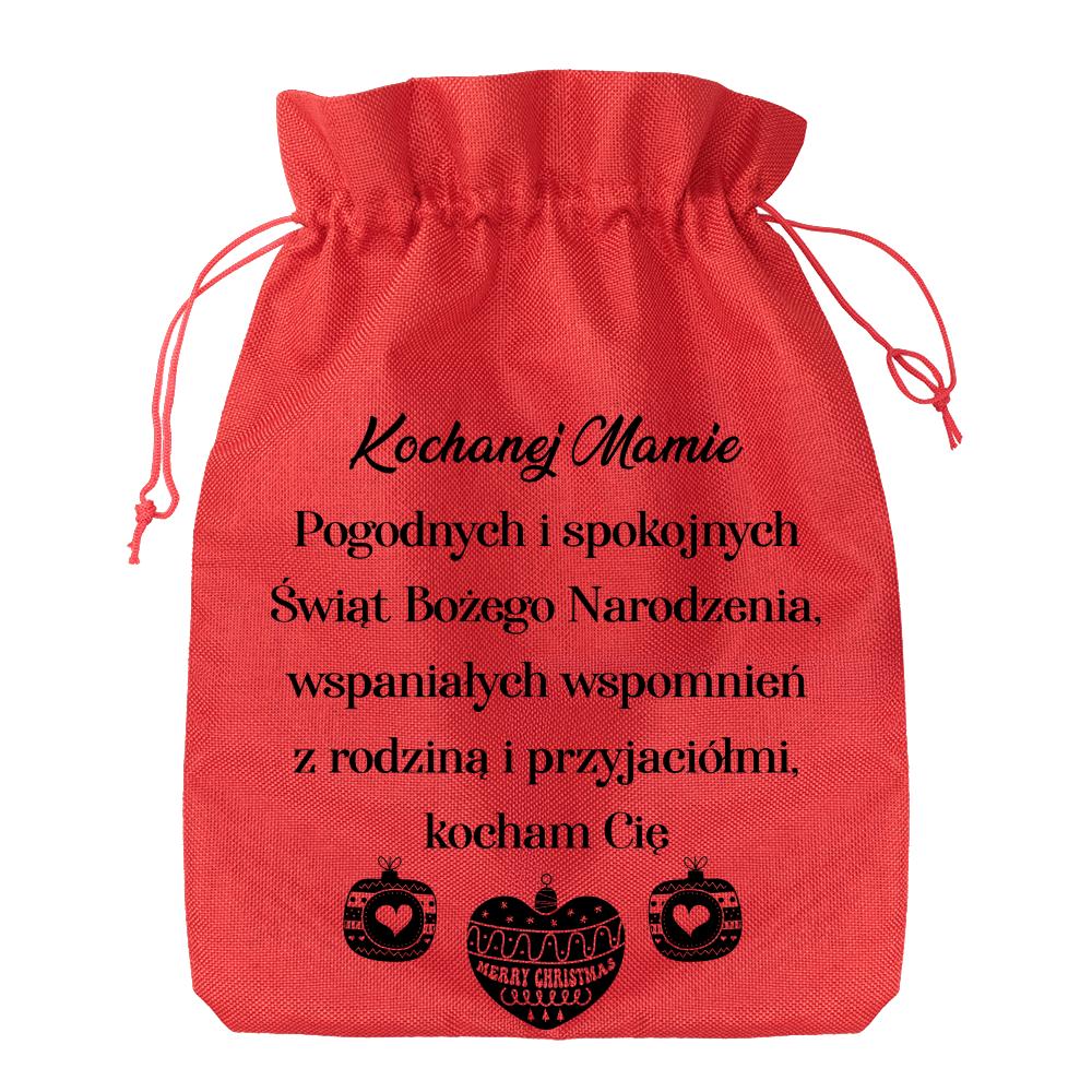 Kochanej mamie! Pogodnych i spokojnych Świąt worek świąteczny kolor czerwony