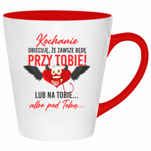 Kochanie, obiecuję że zawsze będę przy tobie