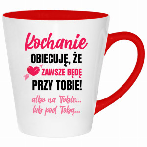Kochanie, obiecuję, że zawsze będę