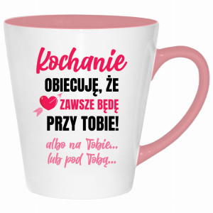 Kochanie, obiecuję, że zawsze będę