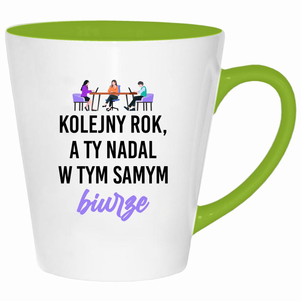 Kolejny rok, a Ty nadal w tym samym biurze kubek latte kolor limonka