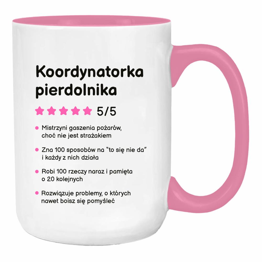 Koordynatorka pierdolnika duży kubek ucho kolor kolor różowy