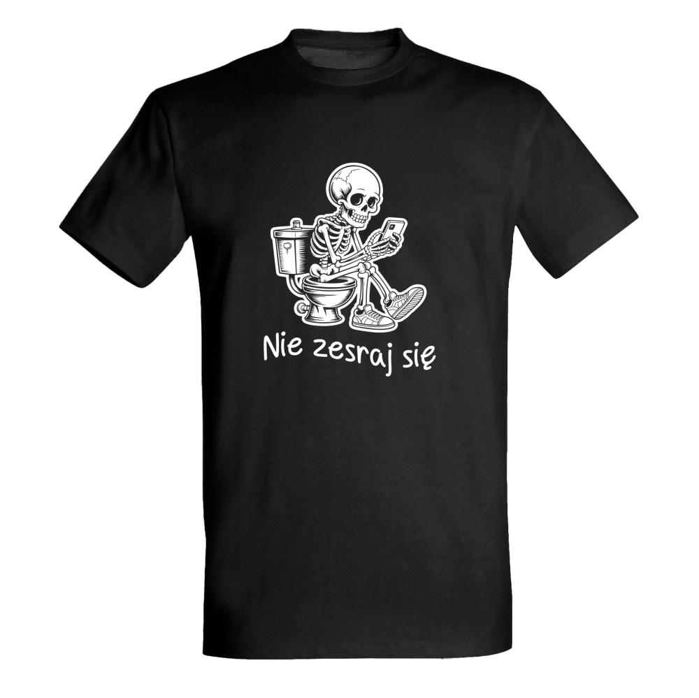 Koszulka Nie zesraj się koszulka męska