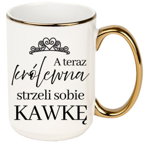 Królewna strzeli Kawe