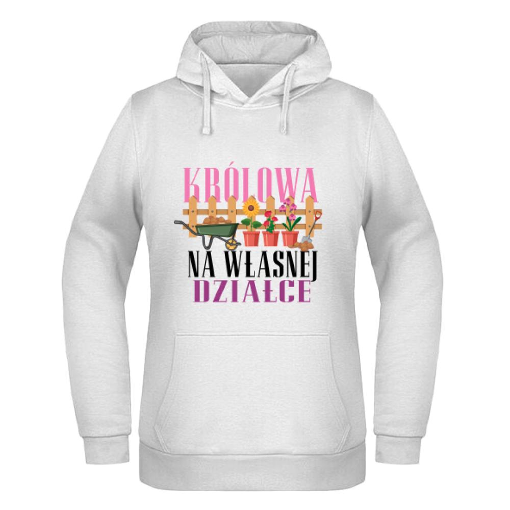 Królowa na własnej Działce bluza damska z kapturem