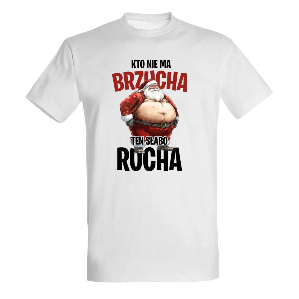 Kto nie ma brzucha ten słabo rucha koszulka męska