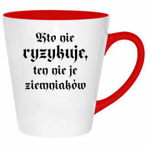 Kto nie ryzykuje, ten nie je ziemniaków