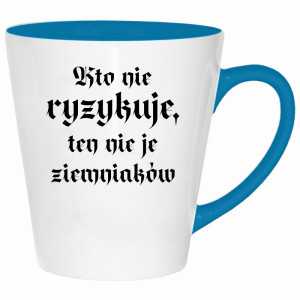 Kto nie ryzykuje, ten nie je ziemniaków