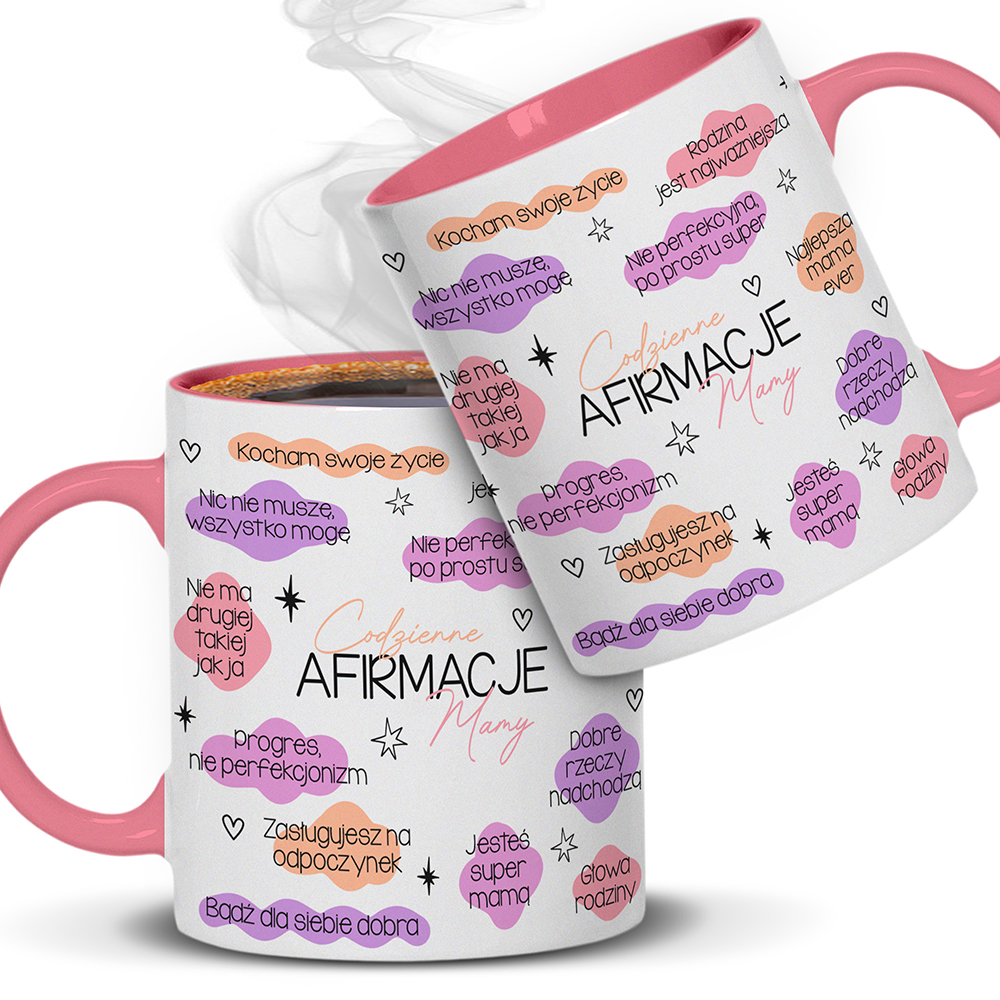 KUBEK – CODZIENNE AFIRMACJE MAMY kubek ucho kolor kolor różowy