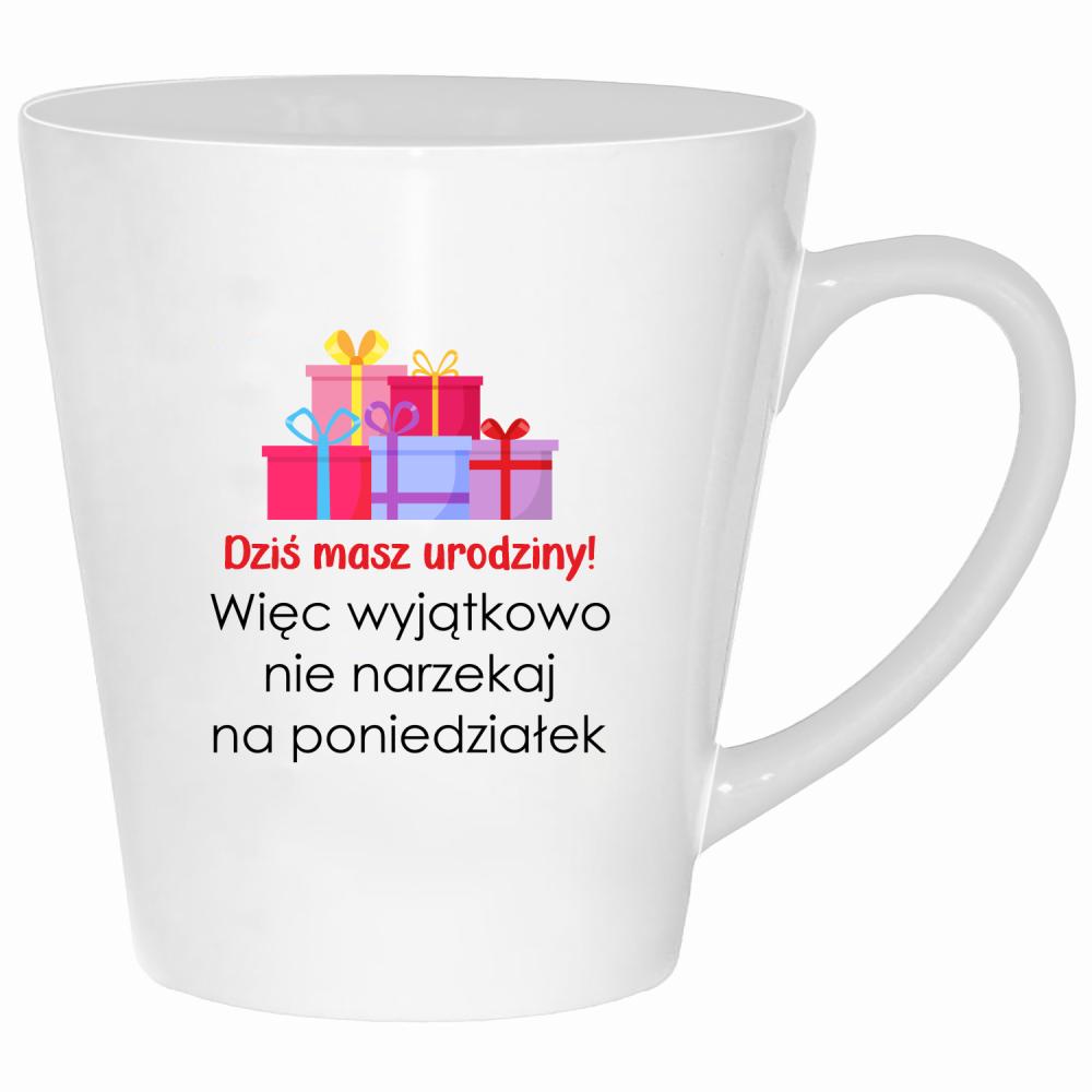 Kubek Dziś masz urodziny kubek latte kolor biały