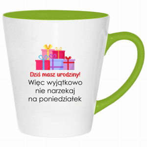 Kubek Dziś masz urodziny