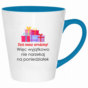 Kubek Dziś masz urodziny