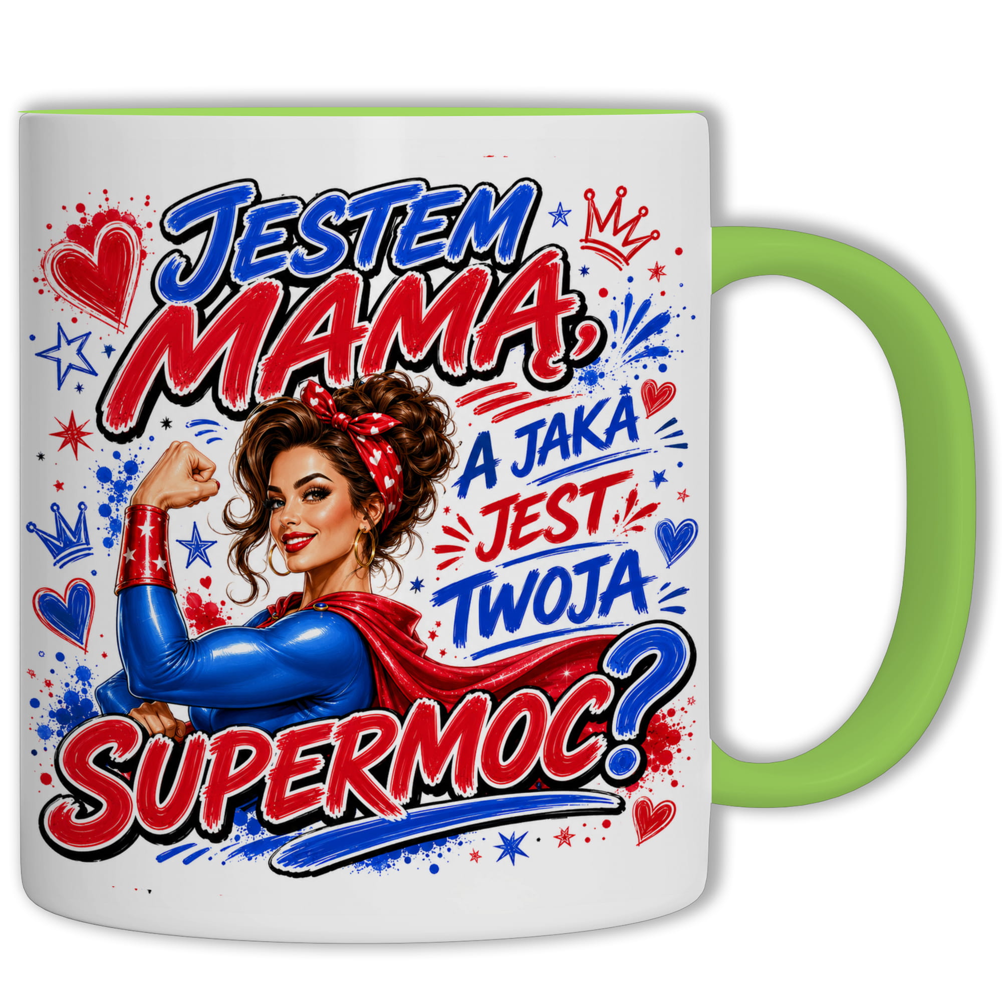 Kubek Jestem mamą a jaka jest Twoja supermoc kubek ucho kolor kolor zielony