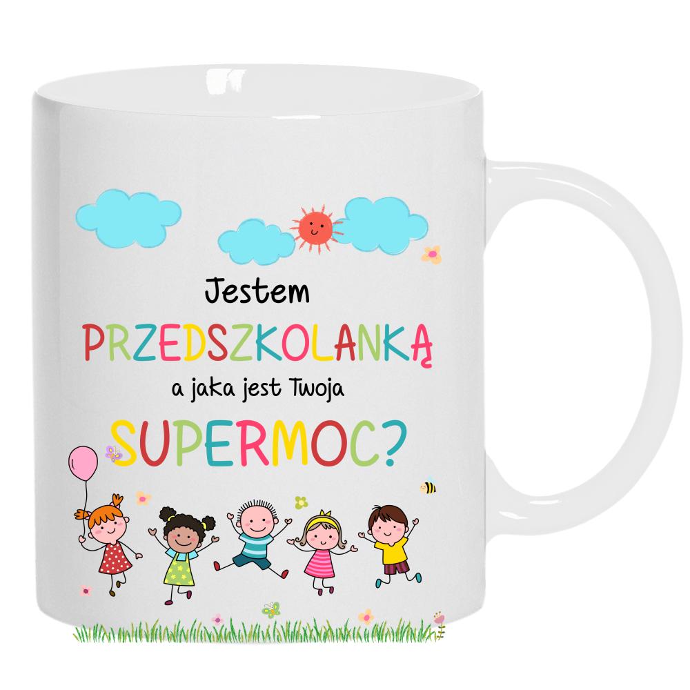 Kubek Jestem przedszkolanką kubek ucho kolor kolor biały