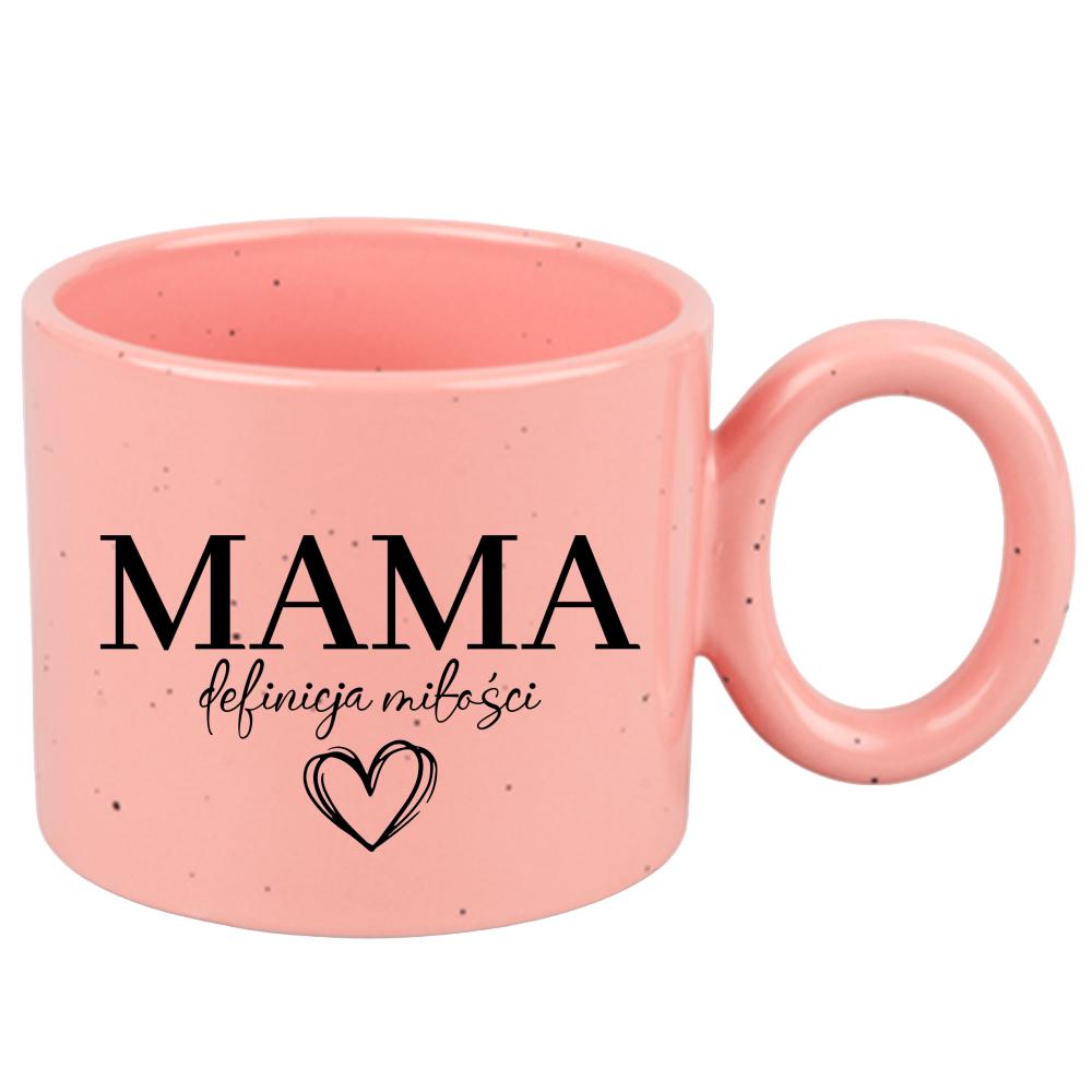 Kubek Mama – definicja miłości kubek ravenna różowy kolor różowy matowy