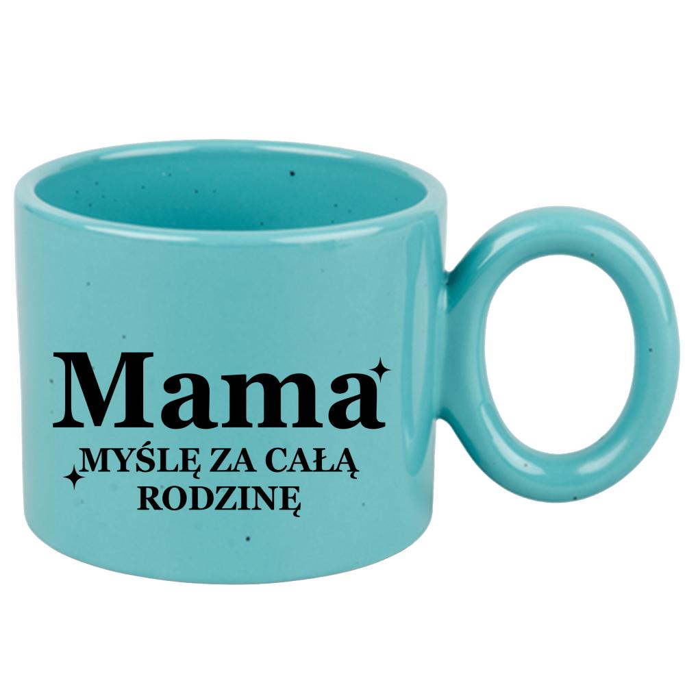 Kubek Mama – myślę za całą rodzinę kubek ravenna turkusowy