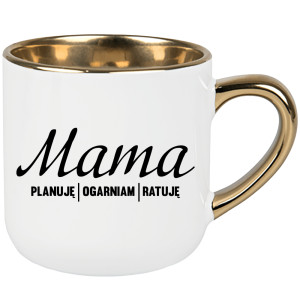 Kubek Mama planuję, ogarniam, ratuję