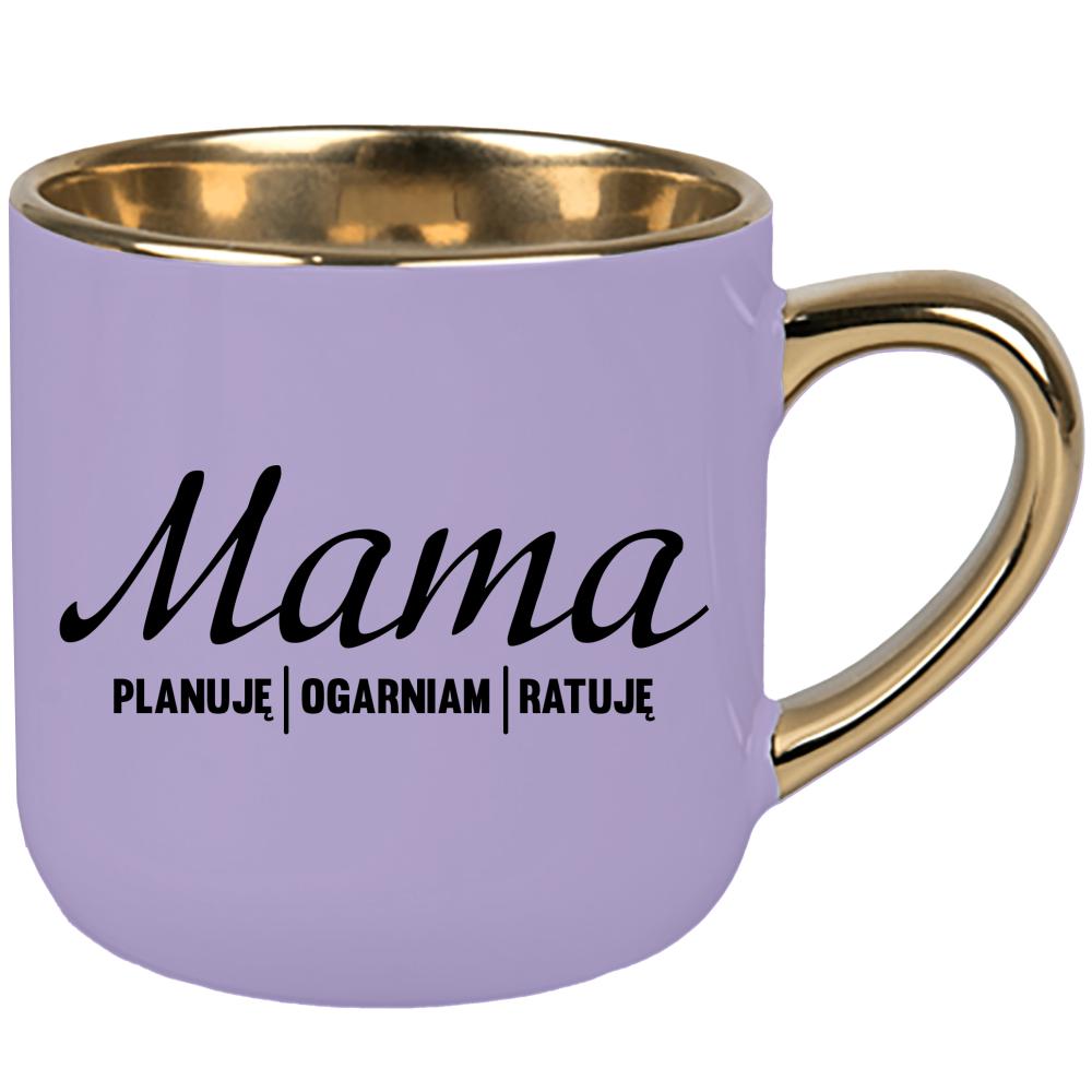 Kubek Mama planuję, ogarniam, ratuję kubek elegant duży kolor pastelowy fiolet