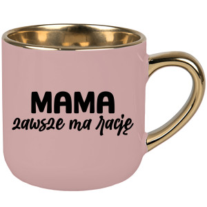Kubek Mama zawsze ma rację