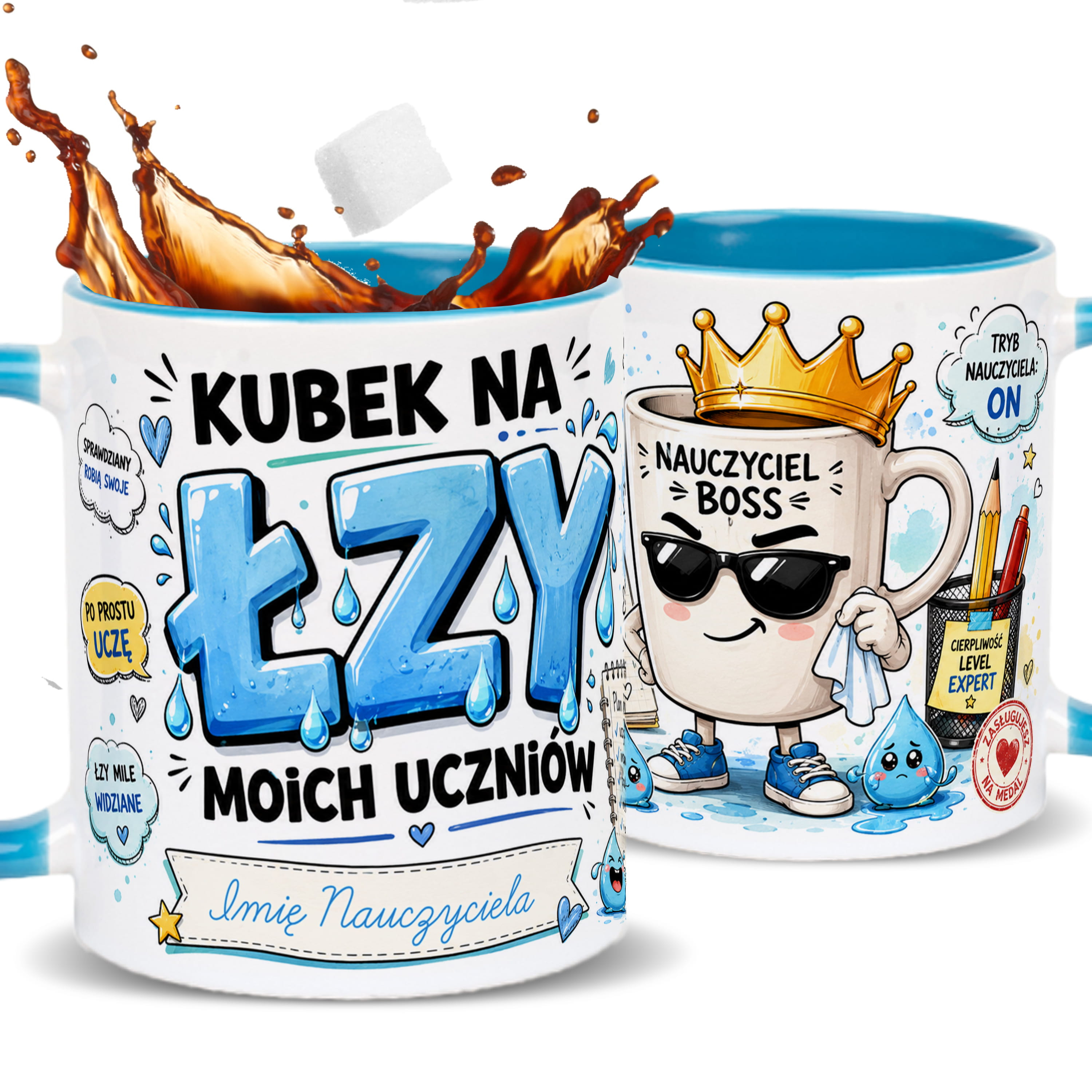 Kubek na łzy moich uczniów kubek ucho kolor kolor jasnoniebieski