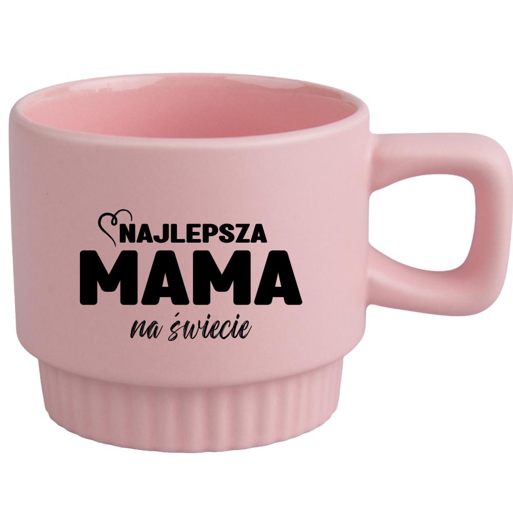Kubek Najlepsza mama na świecie kubek ryflowany różowy kolor różowy matowy