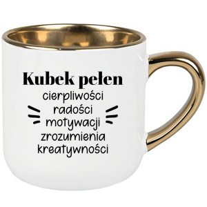 Kubek pełen cierpliwości radości motywacji