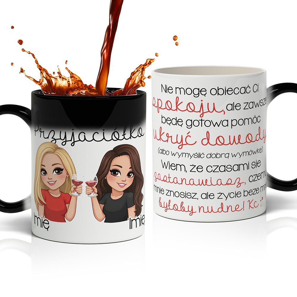 KUBEK PRZYJAŹNI – MOJA DROGA PRZYJACIÓŁKO kubek magiczny kolor czarny
